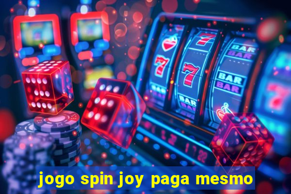 jogo spin joy paga mesmo